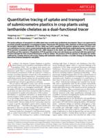 Quantitative tracing of uptake and transport of submicrometre plastics in crop plants usinglanthanide chelates as a dual-functional tracer