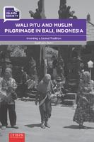 Wali Pitu and Muslim pilgrimage in Bali, Indonesia