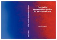 Elastin-like polypeptide micelles for vaccine delivery
