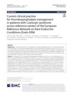Current clinical practice for thromboprophylaxis management in patients with Cushing's syndrome across reference centers of the European Reference Network on Rare Endocrine Conditions (Endo-ERN)