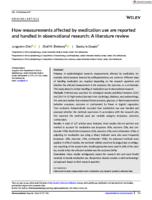 How measurements affected by medication use are reported and handled in observational research