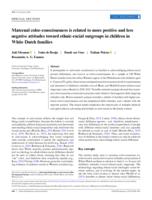 Maternal color‐consciousness is related to more positive and less negative attitudes toward ethnic‐racial outgroups in children in White Dutch families