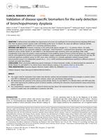 Validation of disease-specific biomarkers for the early detection of bronchopulmonary dysplasia