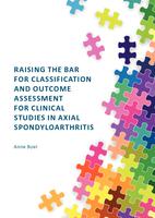 Raising the bar for classification and outcome assessment for clinical studies in axial spondyloarthritis