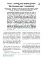 Effects of left bundle branch block and pacemaker implantation on left ventricular systolic function after transcatheter aortic valve Iiplantation