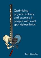 Optimizing physical activity and exercise in people with axial spondyloarthritis