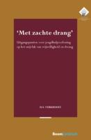 'Met zachte drang' : uitgangspunten voor jeugdhulpverlening op het snijvlak van vrijwilligheid en dwang