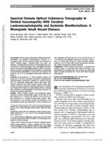 Spectral domain optical coherence tomography in retinal vasculopathy with cerebral leukoencephalopathy and systemic manifestations