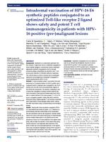 Intradermal vaccination of HPV-16 E6 synthetic peptides conjugated to an optimized Toll-like receptor 2 ligand shows safety and potent T cell immunogenicity in patients with HPV-16 positive (pre-)malignant lesions