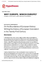 On the Boundaries of European History: Writing the History of European Colonialism in the Twenty-First Century