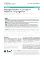 The implementation of value-based healthcare