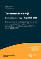 ‘Teamwerk in de wijk’. Overkoepelende rapportage 2021-2022