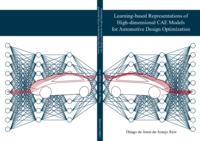 Learning-based representations of high-dimensional CAE models for automotive design optimization