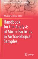 Handbook for the analysis of micro-particles in archaeological samples