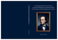 Re-inventing the nineteenth-century tools of unprescribed modifications of rhythm and tempo in performances of Brahms’s symphonies and concertos