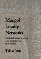 Mongol loyalty networks
