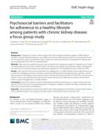 Psychosocial barriers and facilitators for adherence to a healthy lifestyle among patients with chronic kidney disease: a focus group study