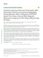 Cerebral autosomal dominant arteriopathy with subcortical infarcts and leukoencephalopathy family members with a pathogenic NOTCH3 variant can have a normal brain magnetic resonance imaging and skin biopsy beyond age 50 years