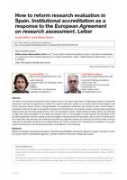 How to reform research evaluation in Spain. Institutional accreditation as a response to the European Agreement on research assessment. Letter