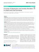 A survey of depression and anxiety disorders in urban and rural Suriname.