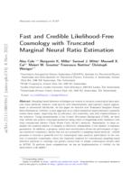 Fast and credible likelihood-free cosmology with truncated marginal neural ratio estimation