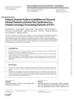 Primary ovarian failure in addition to classical clinical features of Coats plus syndrome in a female carrying 2 truncating variants of CTC1