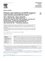 Mismatch repair deficiency and MUTYH variants in small intestine-neuroendocrine tumors