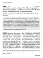 Central nervous system effects of TAK-653, an investigational alpha-amino-3-hydroxy-5-methyl-4-isoxazole receptor (AMPAR) positive allosteric modulator in healthy volunteers