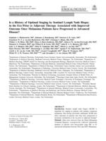 Is a history of optimal staging by sentinel lymph node biopsy in the era prior to adjuvant therapy associated with improved outcome once melanoma Patients have progressed to advanced disease?