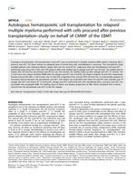 Autologous hematopoietic cell transplantation for relapsed multiple myeloma performed with cells procured after previous transplantation-study on behalf of CMWP of the EBMT