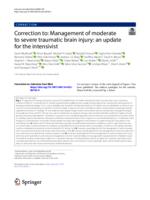 Correction to: Management of moderate to severe traumatic brain injury