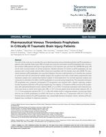 Pharmaceutical venous thrombosis prophylaxis in critically ill traumatic brain injury patients
