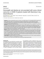 Overweight and obesity are not associated with worse clinical outcomes in COVID-19 patients treated with fixed-dose 6 mg dexamethasone