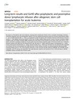 Long-term results and GvHD after prophylactic and preemptive donor lymphocyte infusion after allogeneic stem cell transplantation for acute leukemia