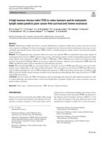 A high tumour-stroma ratio (TSR) in colon tumours and its metastatic lymph nodes predicts poor cancer-free survival and chemo resistance