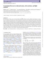 Cosmological forecasts on thermal axions, relic neutrinos, and light elements