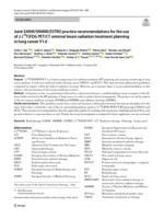 Joint EANM/SNMMI/ESTRO practice recommendations for the use of 2-[F-18]FDG PET/CT external beam radiation treatment planning in lung cancer V1.0