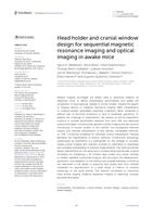 Head holder and cranial window design for sequential magnetic resonance imaging and optical imaging in awake mice