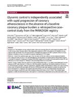 Glycemic control is independently associated with rapid progression of coronary atherosclerosis in the absence of a baseline coronary plaque burden