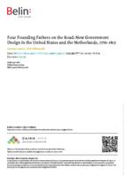 Four Founding Fathers on the Road: New Government Design in the United States and the Netherlands, 1776-1815
