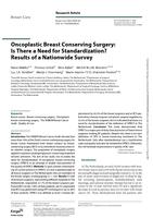 Oncoplastic breast conserving surgery: is there a need for standardization?