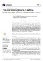 Status of metabolomic measurement for insights in Alzheimer’s disease progression—what is missing?