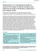 Development of a translational model to assess the impact of opioid overdose and naloxone dosing on respiratory depression and cardiac arrest