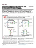 Hematopoietic stem cell transplantation in a patient with proteasome-associated autoinflammatory syndrome (PRAAS)