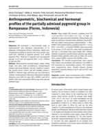 Anthropometric, biochemical and hormonal profiles of the partially admixed pygmoid group in Rampasasa (Flores, Indonesia)