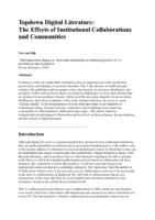 Topdown Digital Literature: The Effects of Institutional Collaborations and Communities