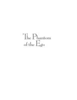 The phantom of the ego