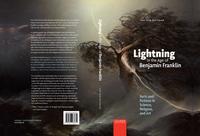 Lightning in the Age of Benjamin Franklin