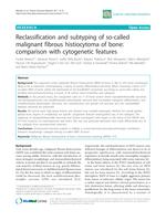 Reclassification and subtyping of so-called malignant fibrous histiocytoma of bone: comparison with cytogenetic features