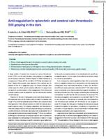 Anticoagulation in splanchnic and cerebral vein thrombosis: still groping in the dark